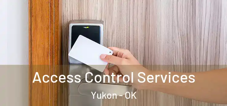  Access Control Services Yukon - OK