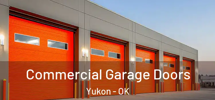  Commercial Garage Doors Yukon - OK