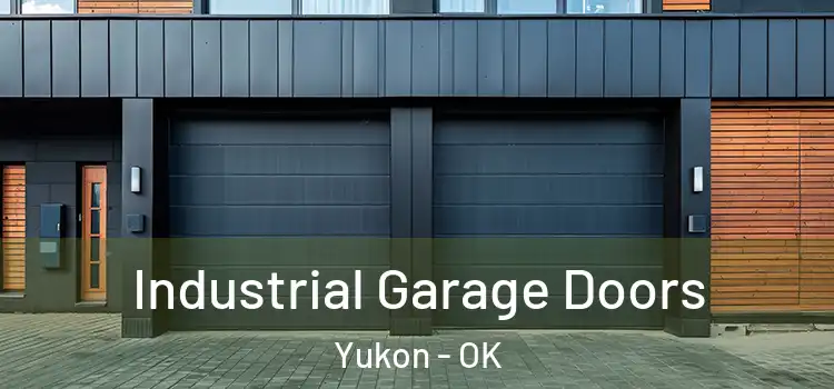  Industrial Garage Doors Yukon - OK