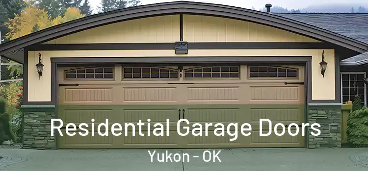  Residential Garage Doors Yukon - OK