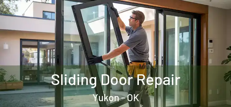 Sliding Door Repair Yukon - OK
