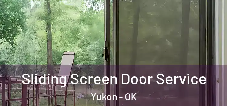 Sliding Screen Door Service Yukon - OK